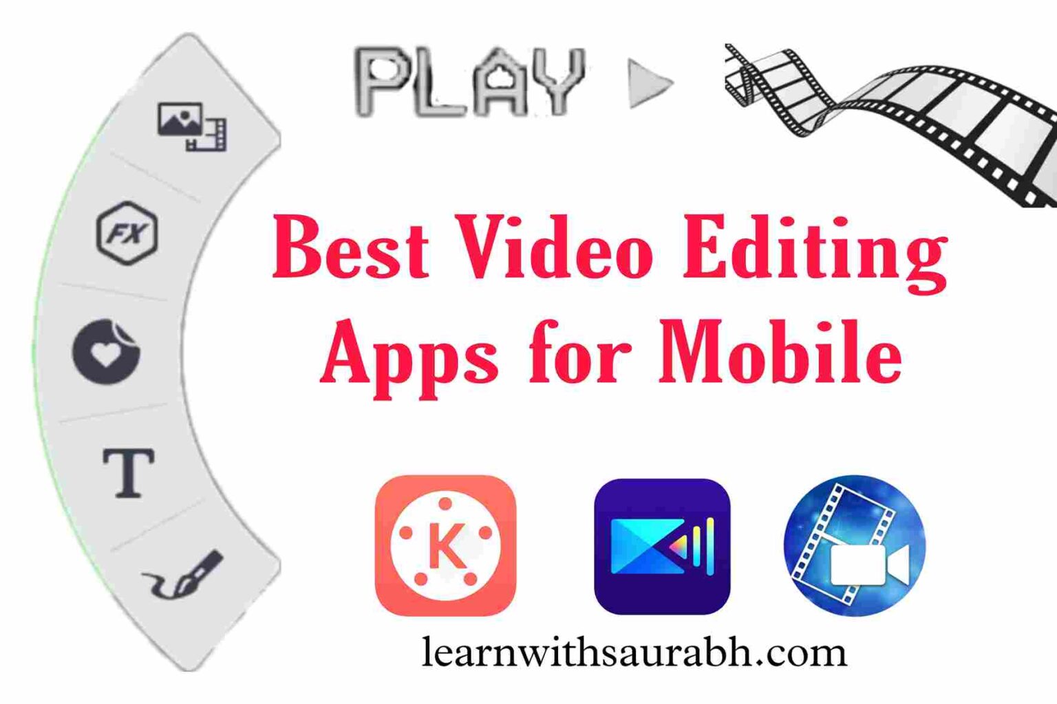 (Top 6) Best Mobile Video Editor Apps Free